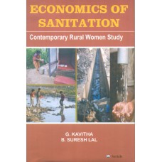 Economics of Sanitation : Contemporary Rural Women Study